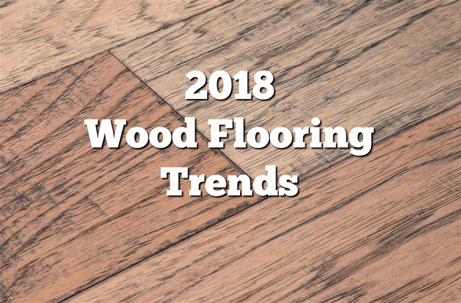 2018 wood flooring trends: 21 trendy flooring ideas. discover the hottest  colors, GRUXRQP