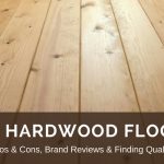 best hardwood flooring hardwood flooring: reviews, best brands u0026 pros vs. cons VLCGXQW