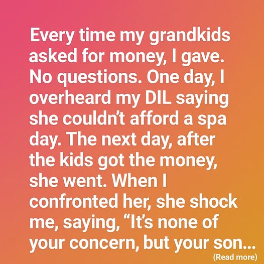 When My Grandkids Asked for Money, I Gave — Until I Learned the Truth