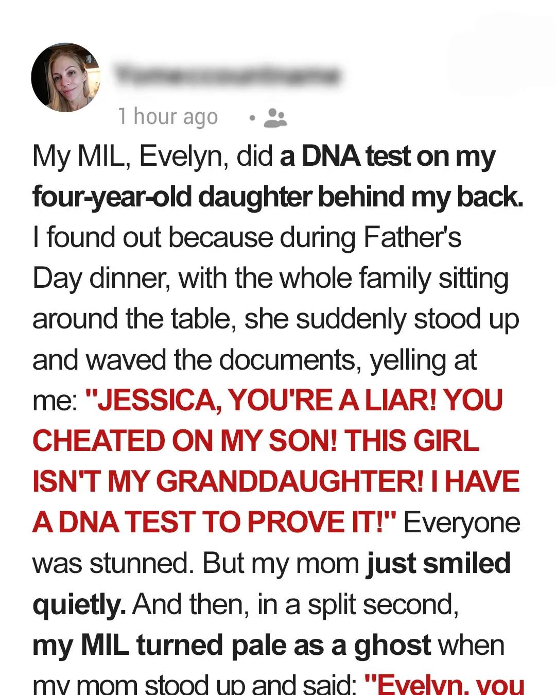 My MIL Said My Daughter Isn’t My Husband’s at Father’s Day Dinner – My Mom’s Reply Changed Everything