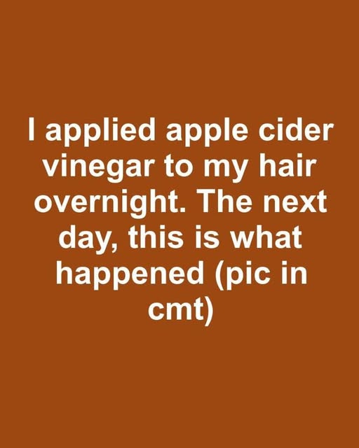 What Really Happens When You Leave Apple Cider Vinegar on Your Hair Overnight