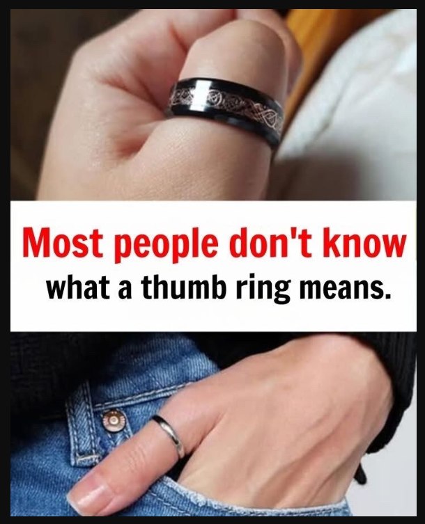 The Hidden Meaning Behind Wearing a Ring on Your Thumb