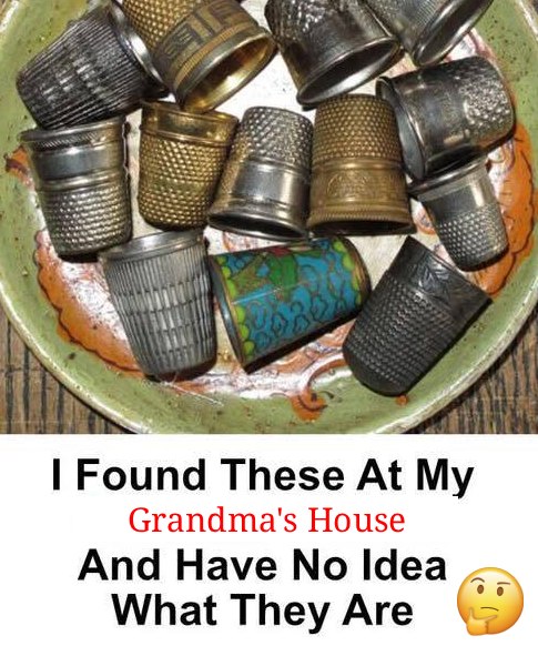 Uncovering the Meaning Behind Your Grandmother’s Thimbles