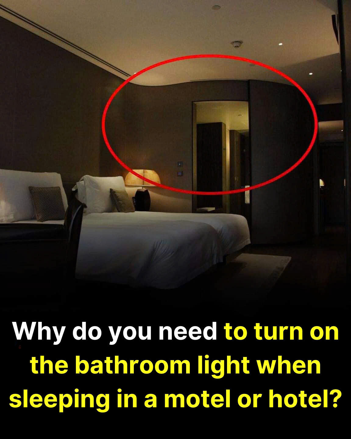 How to Make Hotel Stays More Comfortable With a Simple Lighting Habit