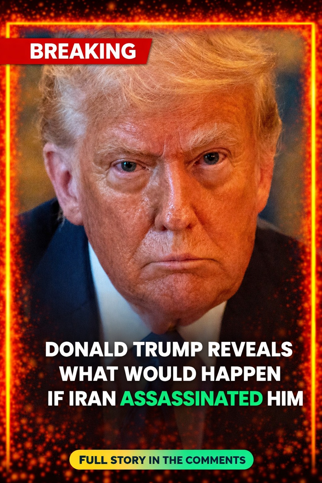 Trump’s Warning About Iran Highlights the Power—and Risk—of Political Rhetoric