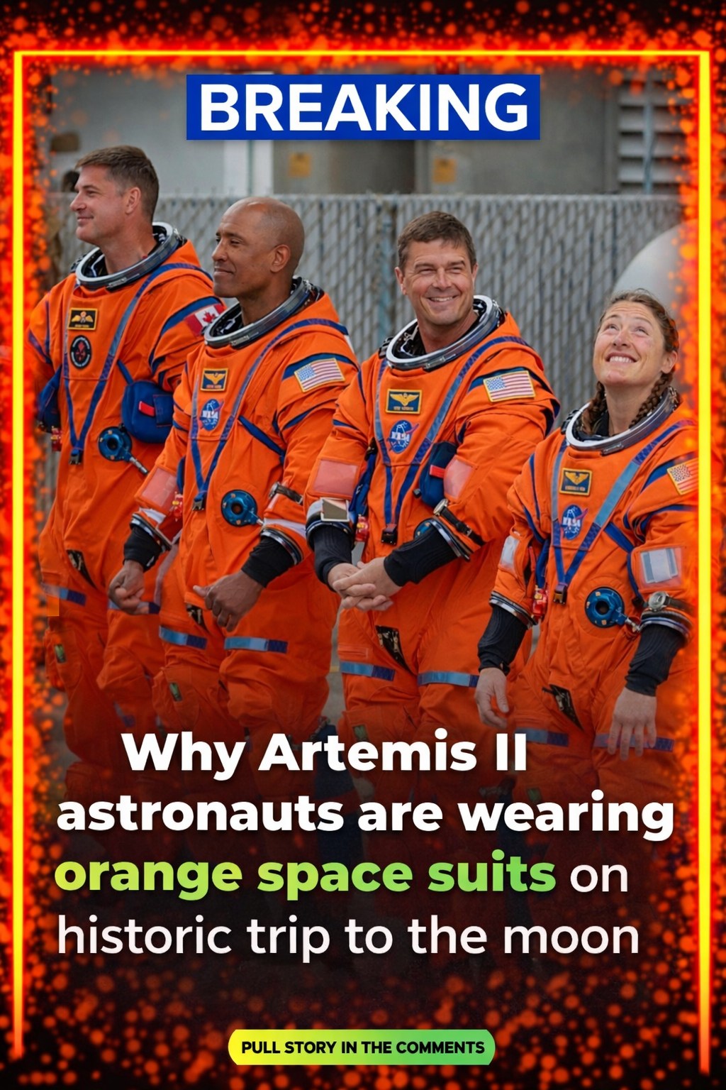 Why Artemis II Astronauts Wear Orange: The Safety Behind the Color