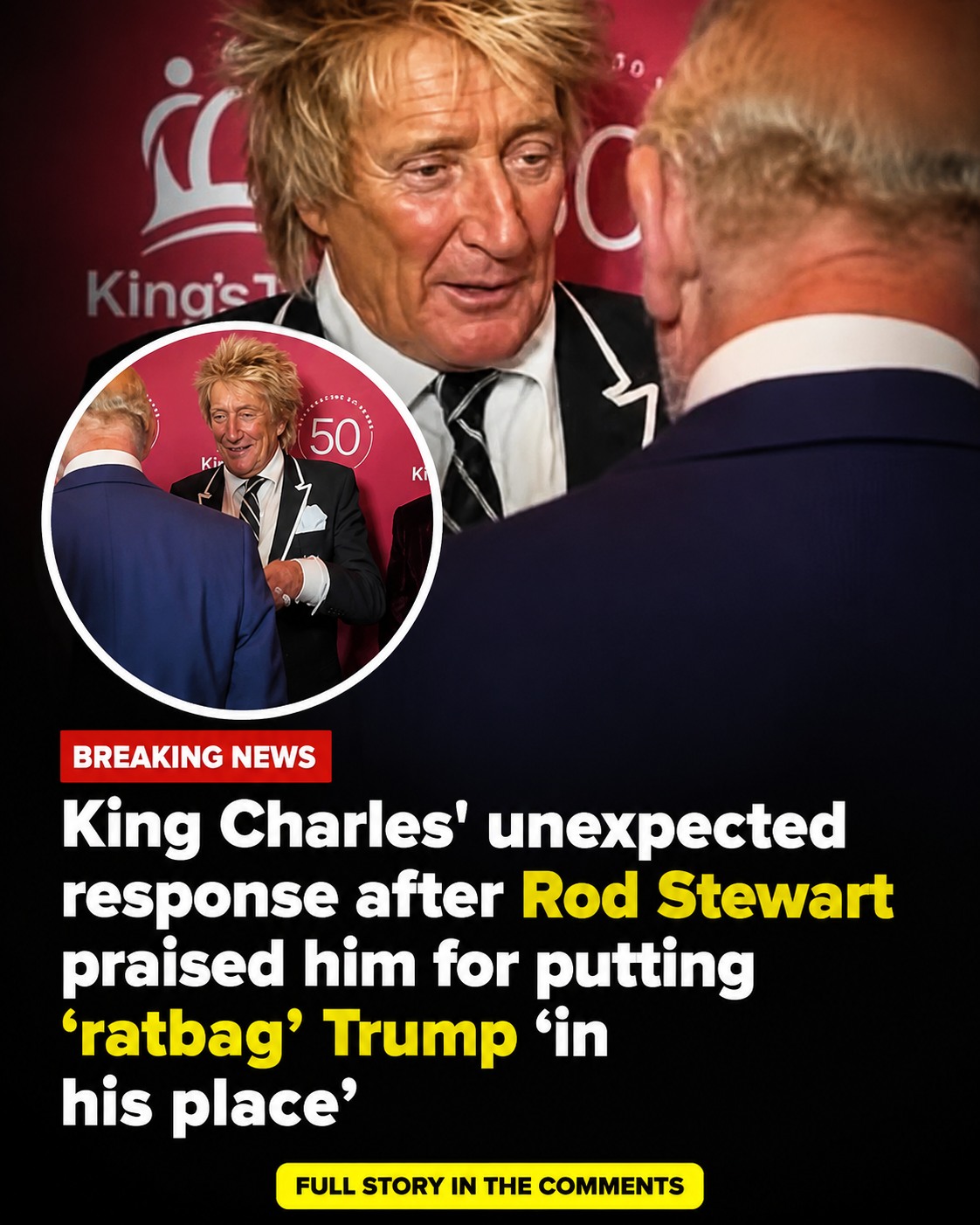 Rod Stewart’s Remark to King Charles Sparks Conversation About Diplomacy and Donald Trump