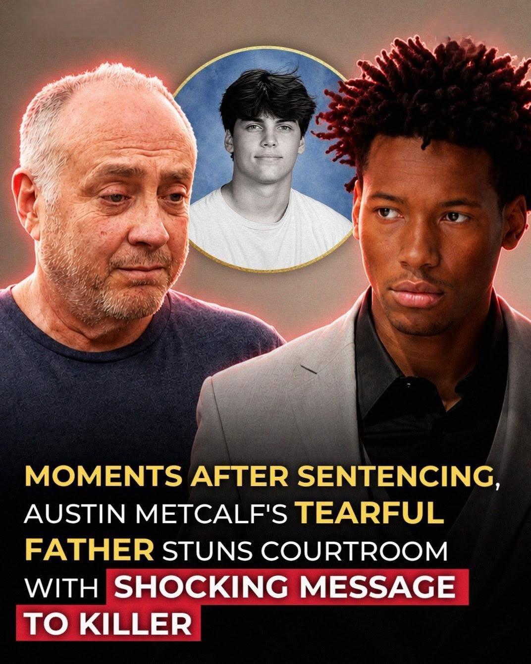 Austin Metcalf’s Family Shares Heartfelt Statements Following Sentencing