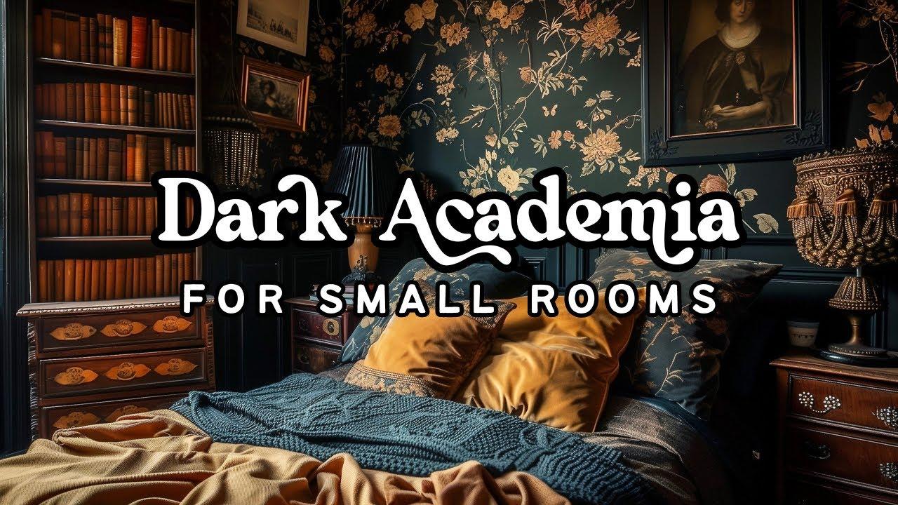 Dark Academia ⁤Bedroom: Infuse ⁤rich colors ​and gothic elements for sophistication