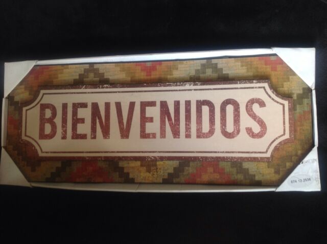 Bienvenidos (Welcome In Spanish) Wall Decor- New! | eB
